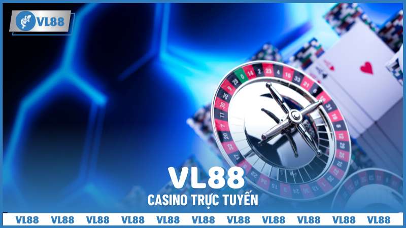 Giới thiệu về Casino tại VL88