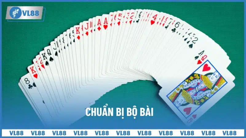 Chuẩn bị bộ bài