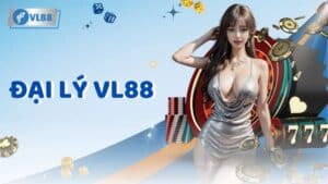 Đại lý VL88