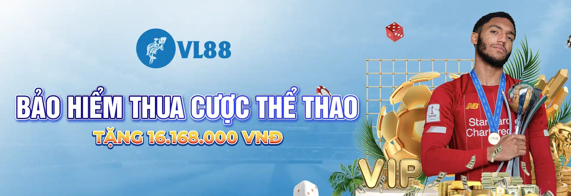 Bảo hiểm thua cược thể thao tặng 16.168.00VNĐ