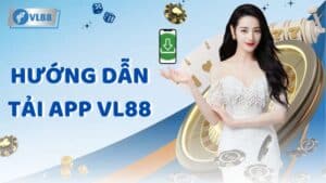 tải app VL88