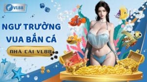 Vua Bắn Cá